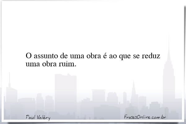Frase de Paul Valéry