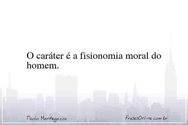 Frase de Paolo Mantegazza