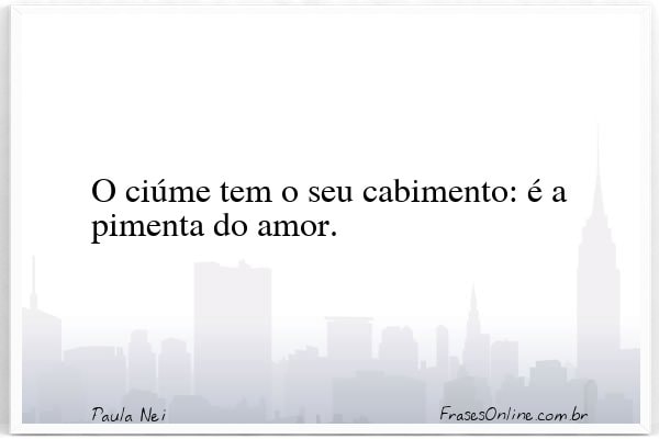 Frase de Paula Nei