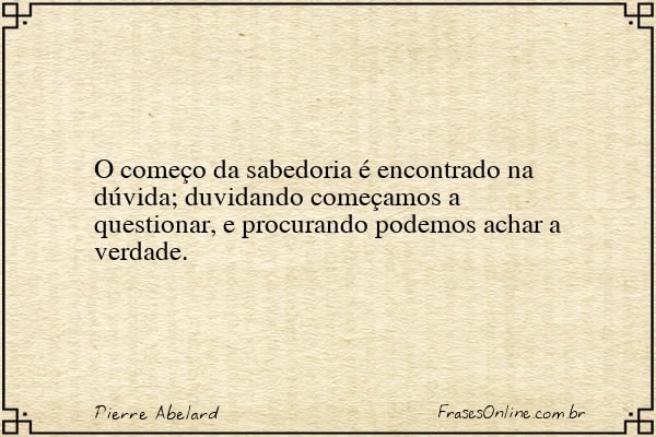 Frase de Pierre Abelard