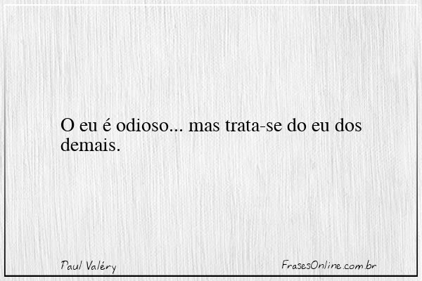 Frase de Paul Valéry
