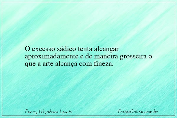 Frase de Percy Wynham Lewis