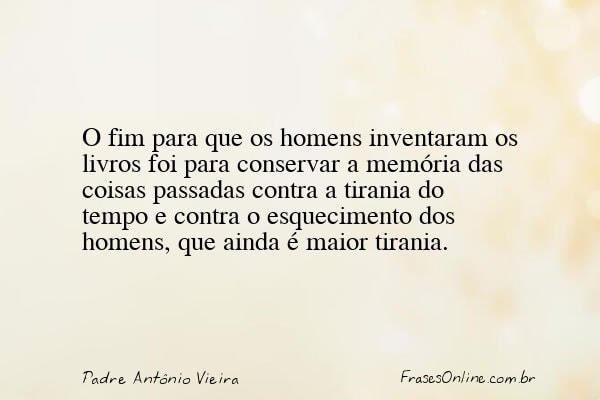 Frase de Padre Antônio Vieira