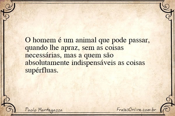 Frase de Paolo Mantegazza