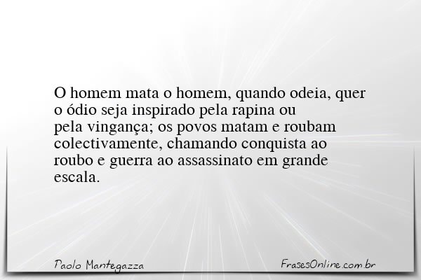 Frase de Paolo Mantegazza