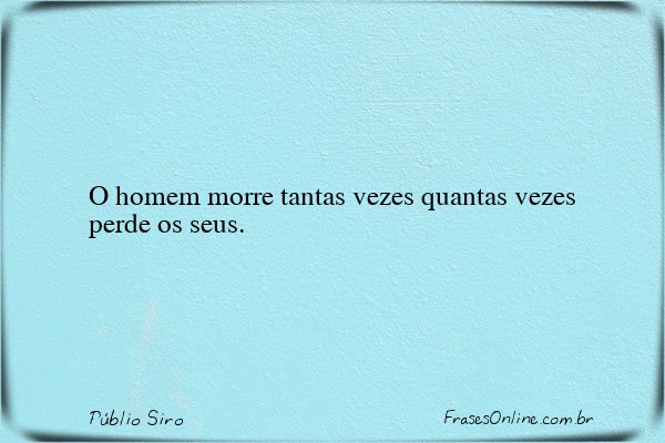 Frase de Públio Siro