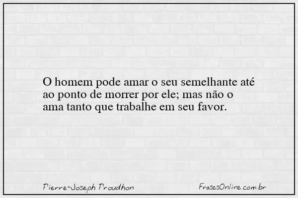Frase de Pierre-Joseph Proudhon