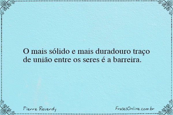 Frase de Pierre Reverdy