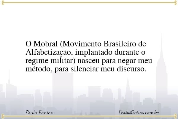 Frase de Paulo Freire