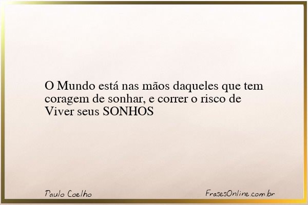 Frase de Paulo Coelho