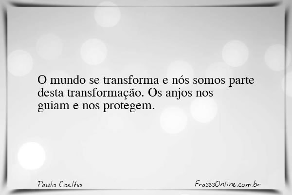 Frase de Paulo Coelho