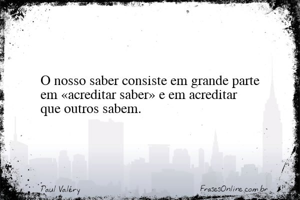 Frase de Paul Valéry
