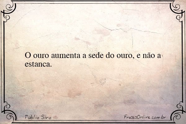 Frase de Públio Siro