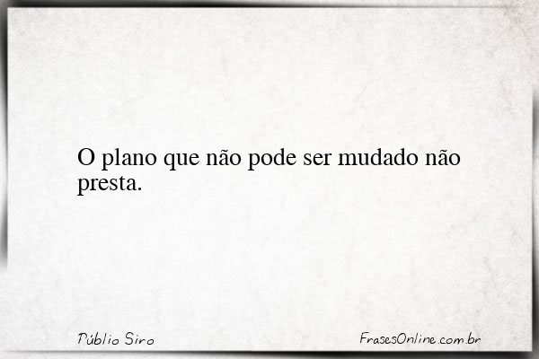 Frase de Públio Siro