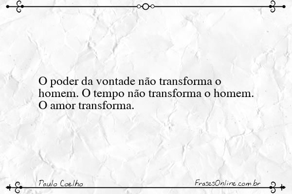 Frase de Paulo Coelho