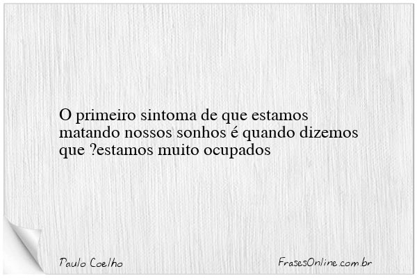 Frase de Paulo Coelho