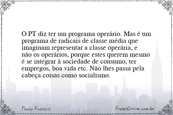 Frase de Paulo Francis