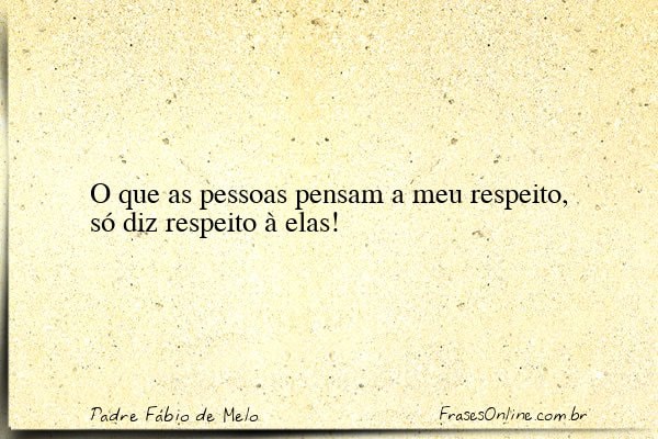 Frase de Padre Fábio de Melo