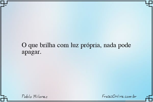 Frase de Pablo Milanez