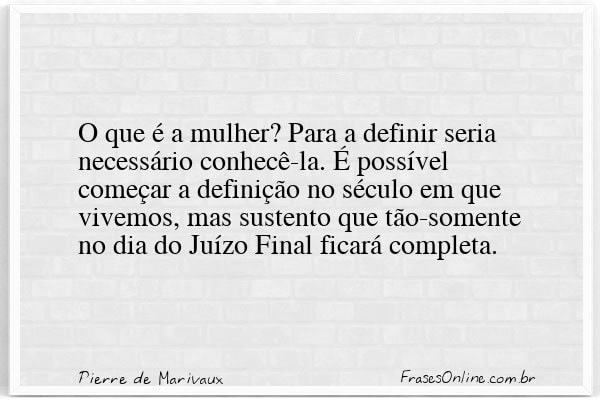 Frase de Pierre de Marivaux