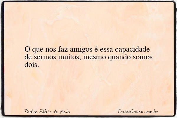 Frase de Padre Fábio de Melo