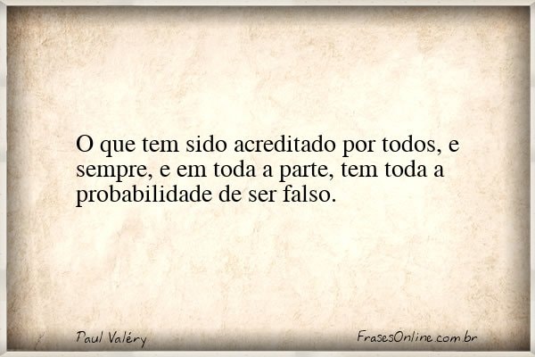 Frase de Paul Valéry