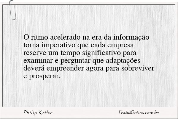 Frase de Philip Kotler