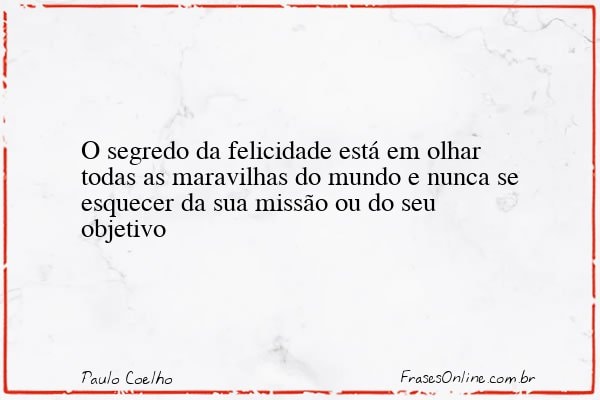 Frase de Paulo Coelho