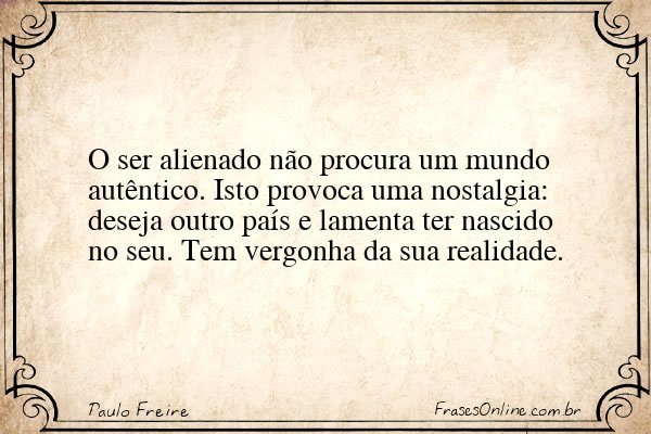 Frase de Paulo Freire