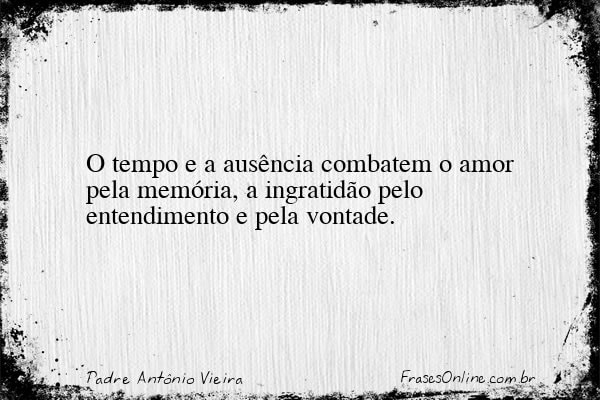 Frase de Padre Antônio Vieira