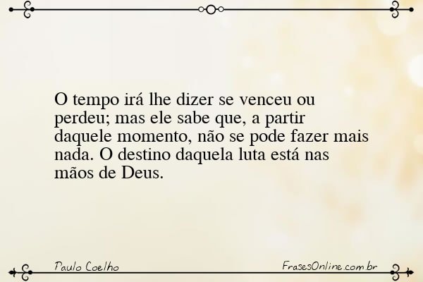 Frase de Paulo Coelho