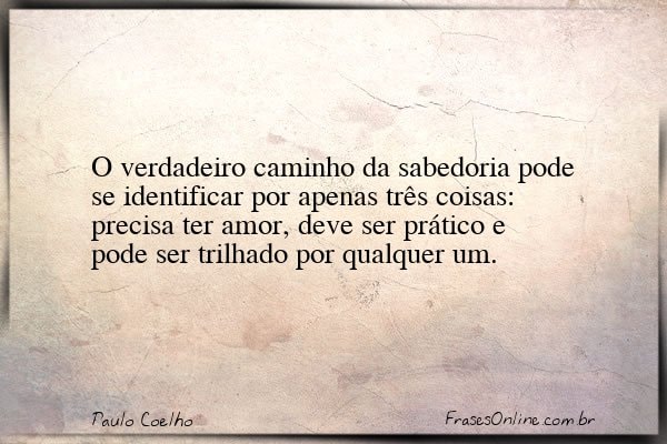Frase de Paulo Coelho