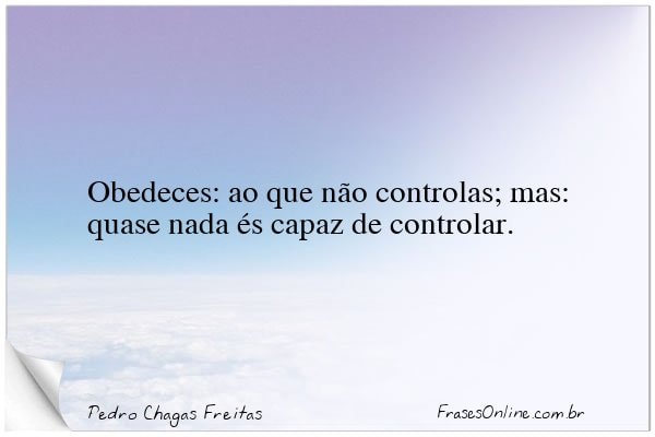 Frase de Pedro Chagas Freitas