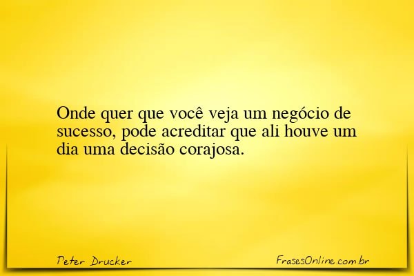 Frase de Peter Drucker