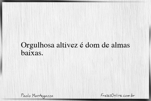 Frase de Paolo Mantegazza