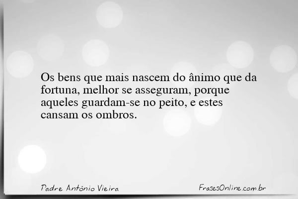Frase de Padre Antônio Vieira