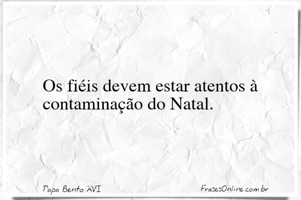 Frase de Papa Bento XVI