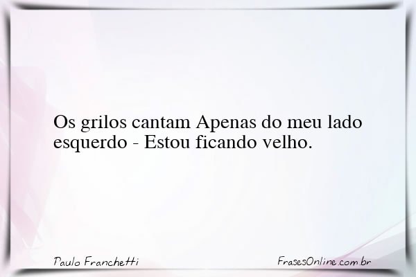 Frase de Paulo Franchetti