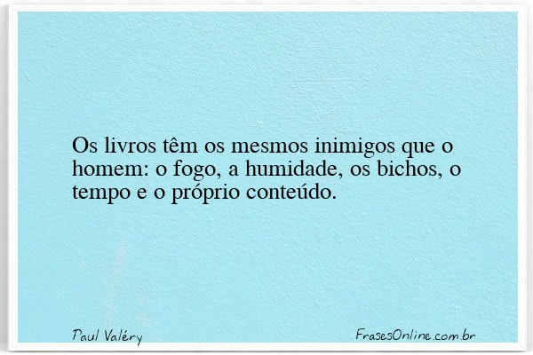 Frase de Paul Valéry
