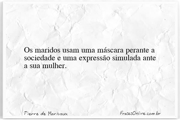Frase de Pierre de Marivaux