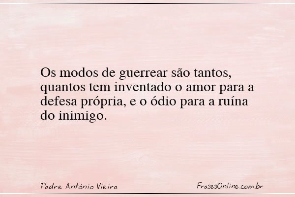 Frase de Padre Antônio Vieira