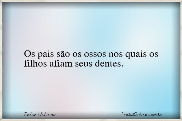 Frase de Peter Ustinov