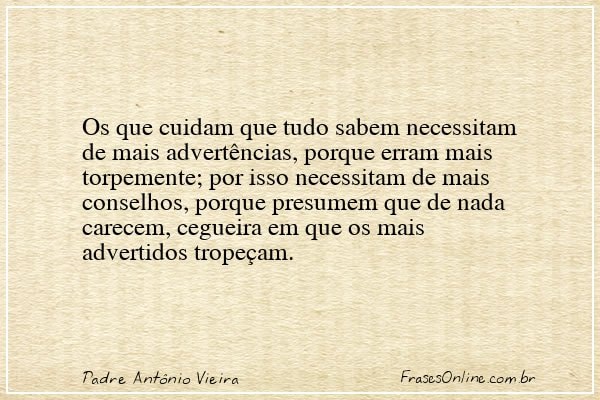 Frase de Padre Antônio Vieira