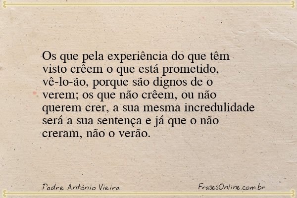Frase de Padre Antônio Vieira