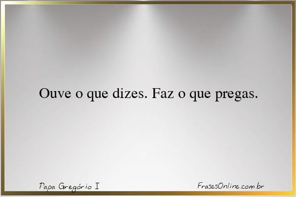 Frase de Papa Gregório I