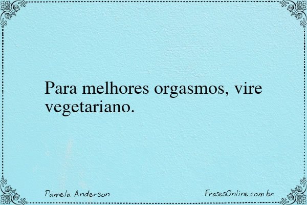 Frase de Pamela Anderson