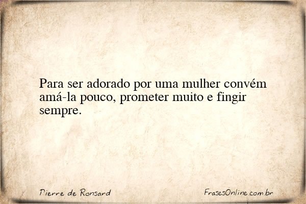 Frase de Pierre de Ronsard