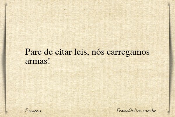 Frase de Pompeu