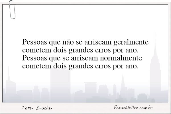Frase de Peter Drucker