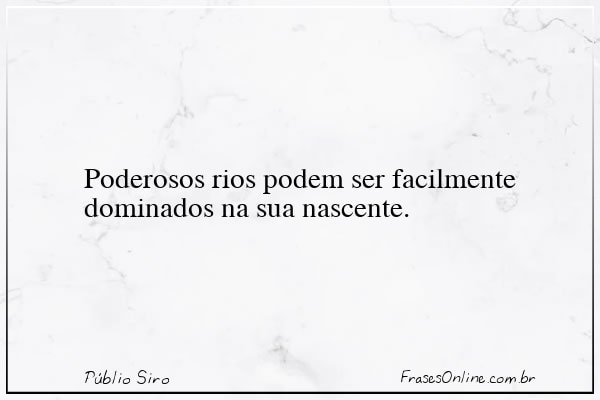 Frase de Públio Siro